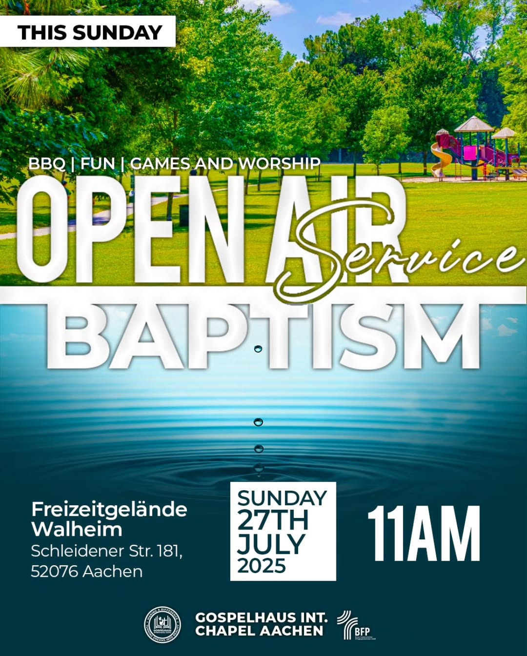 This Sunday_ Open Air Service _ Baptism_🕚 11_00 AM_An atmosphere of worship_ joy_ and new beginnings and lots of fun _ and you are invited___Come expect(
